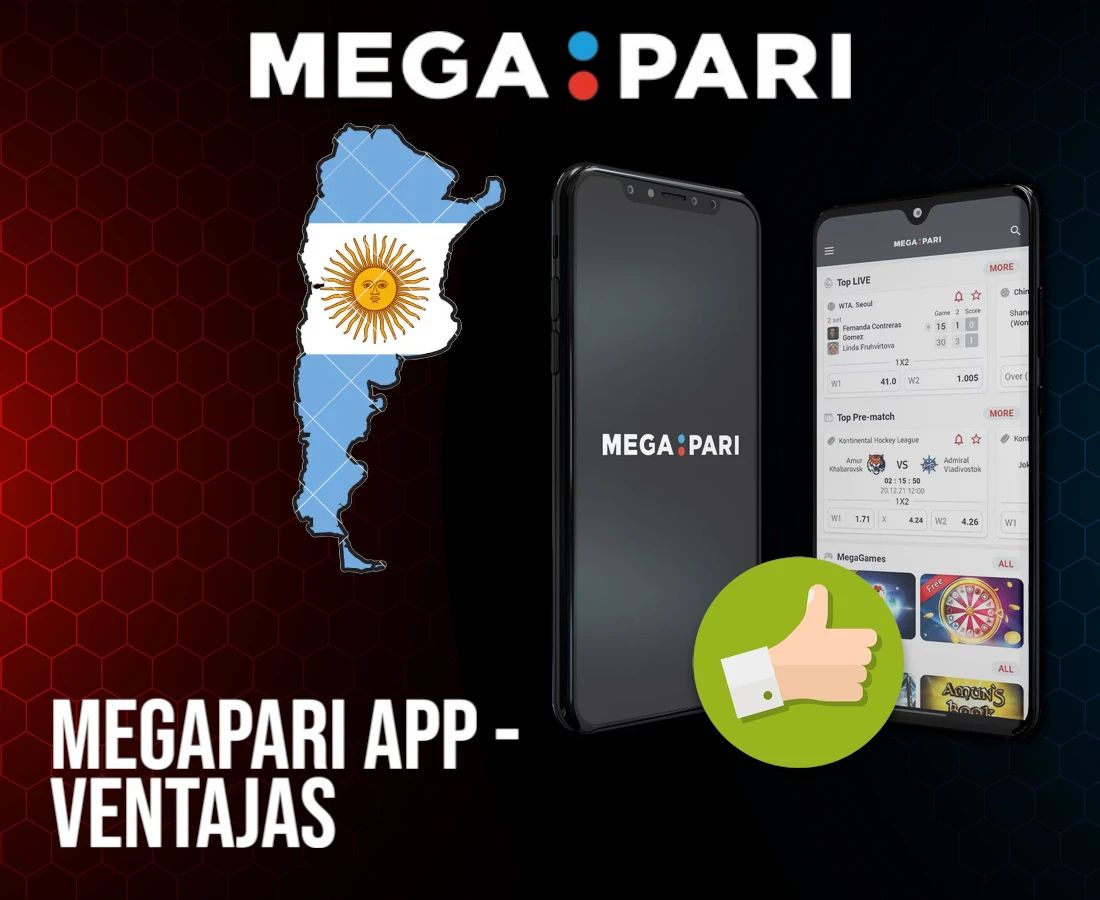 Megapari App Ventajas